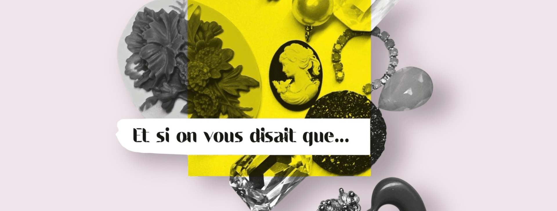 customisez vos bijoux